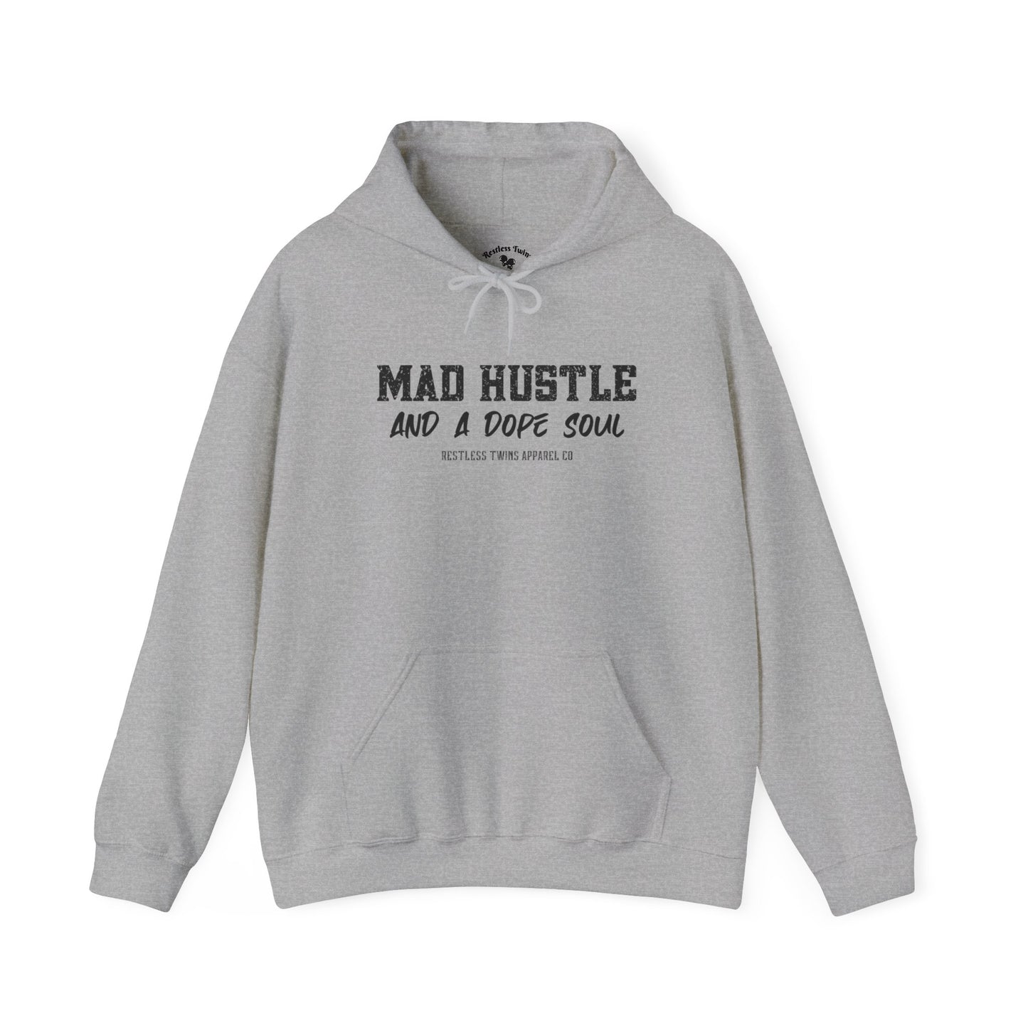 Mad Hustle And A Dope Soul Women's Hoodie