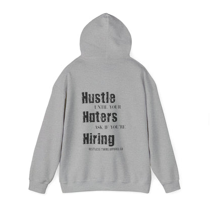 Hustle Until Your Haters Ask If You're Hiring Men's Hoodie