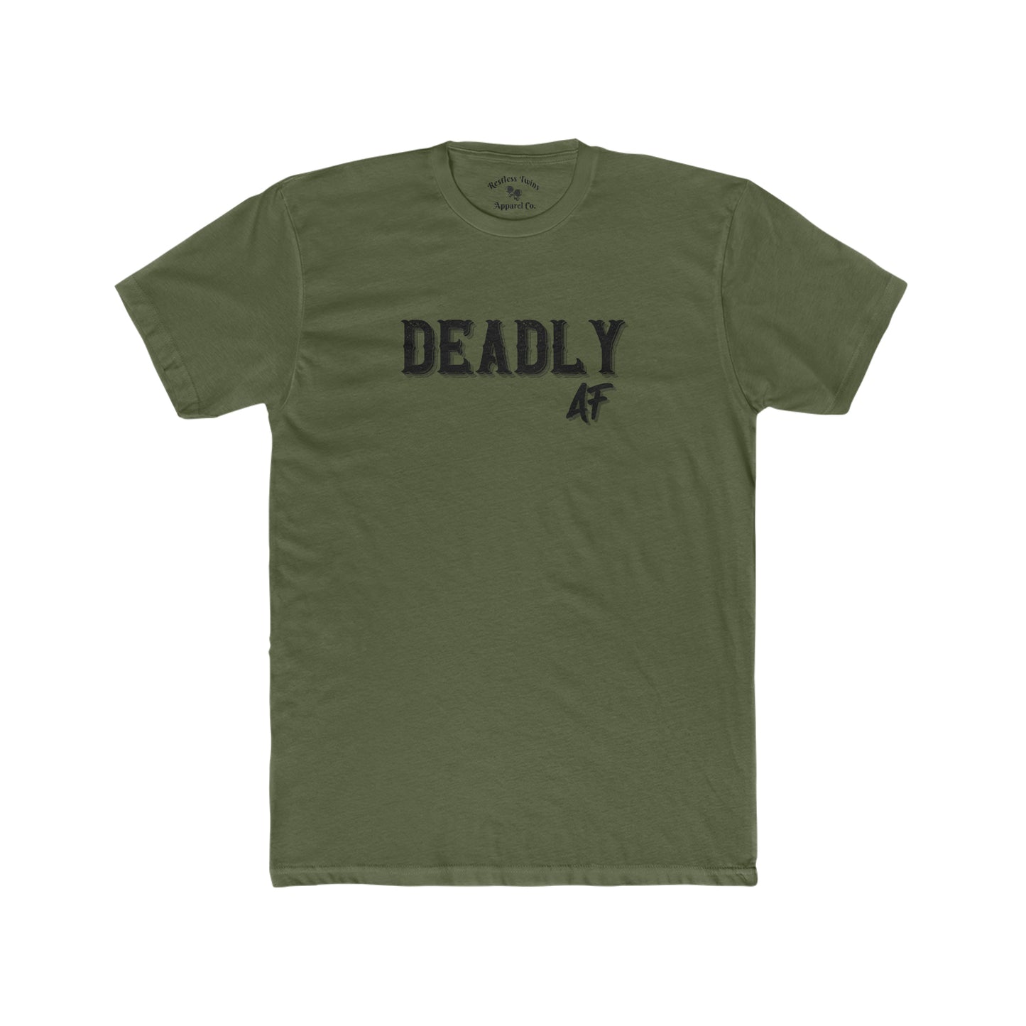 Deadly AF Men's T-Shirt