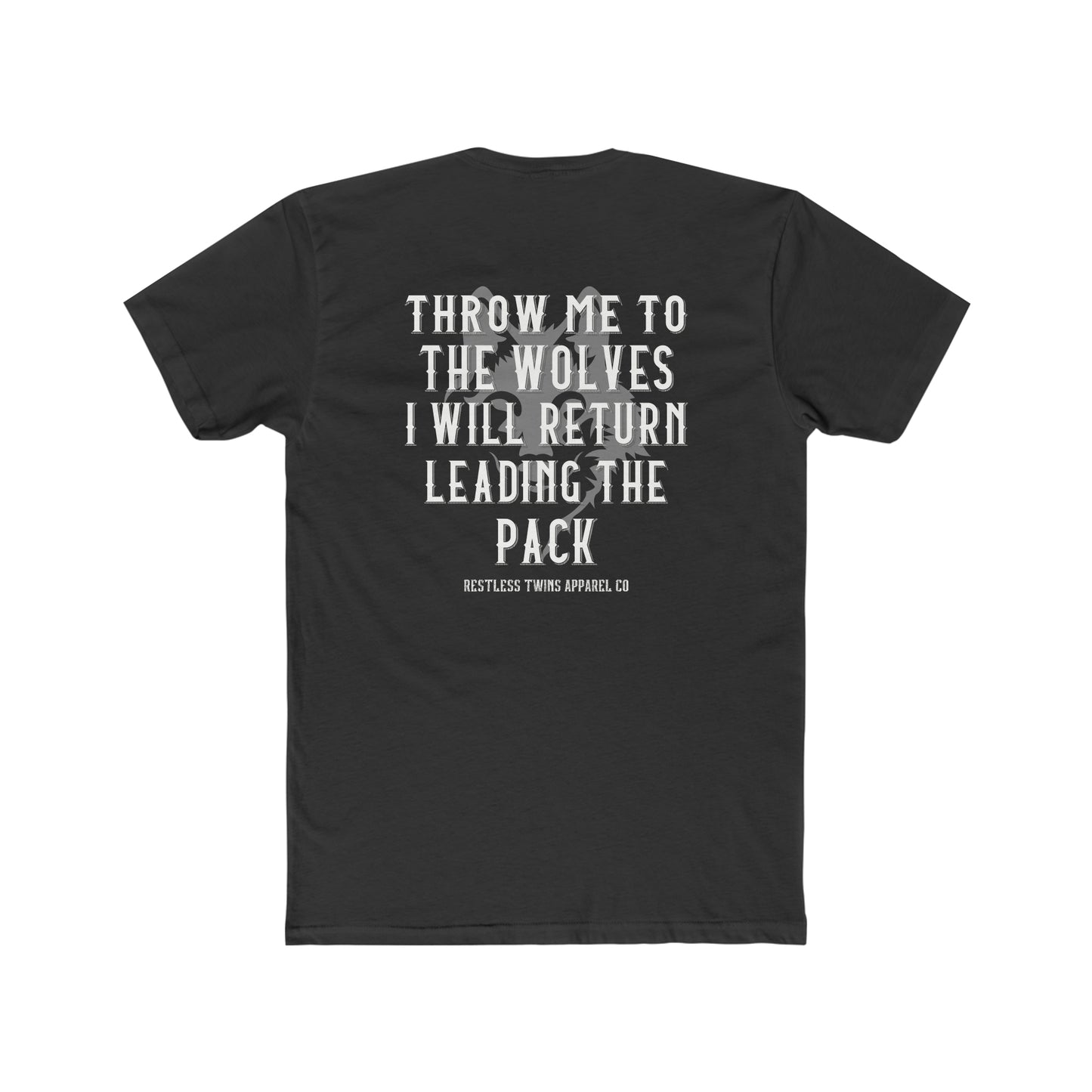 Throw Me To The Wolves Women's T-Shirt