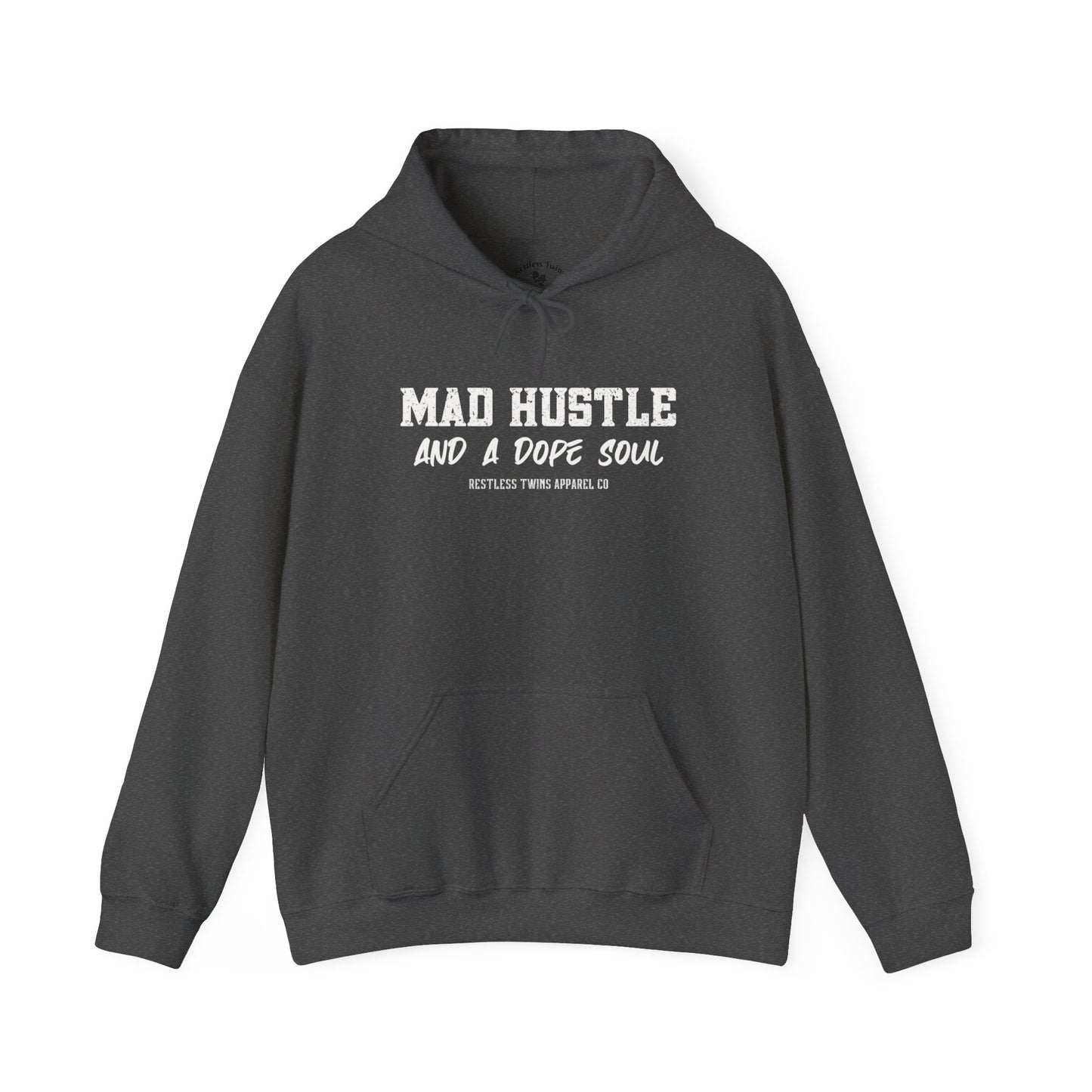 Mad Hustle And A Dope Soul Women's Hoodie